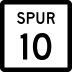 State Highway Spur 10 marker