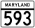 Maryland Route 593 marker