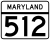 Maryland Route 512 marker