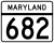 Maryland Route 682 marker
