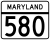 Maryland Route 580 marker