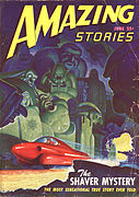 The June 1947 issue of Amazing Stories featured the "Shaver Mystery"