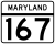 Maryland Route 167 marker