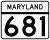 Maryland Route 681 marker