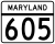 Maryland Route 605 marker
