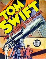 Tom Swift and His Giant Telescope (1939), from the original Tom Swift series.