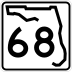 State Road 68 and County Road 68 marker