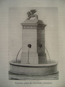 The Fontaine des Invalides (1800-1804), on the Esplanade of the Hotel des Invalides, built to display the winged lion from the Cathedral of St. Mark in Venice, The statue was returned after 1815, and the fountain removed in 1840. (Bibliothèque nationale de France, cabinet des estampes)