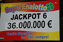 A sign advertising a jackpot of €36 000 000, from July 2008