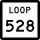 State Highway Loop 528 marker