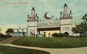 Post card (~1910) picture of the main entrance of Luna Park, Cleveland. A victim of the Great Depression, the park closed its gates in 1929.