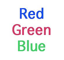 The words "red, green, and blue" are shown in colors not associated with their names.