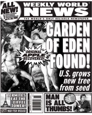Black and white cover of the Weekly World News magazine depicting the Garden of Eden