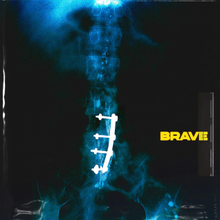 The cover for Brave, which features an X-ray of Frida Kahlo. The text "Brave" appears on the lower-right side in bold and yellow font.