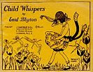 Child Whispers by Enid Blyton