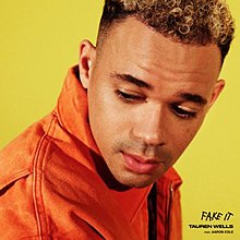 The cover art for "Fake It" is a close-up of Tauren Wells wearing an orange jacket in front of a yellow backdrop, with the inscription "Fake It Tauren Wells feat. Aaron Cole" in the bottom right corner