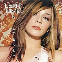 This is the US promotional single cover of LeAnn Rimes' 2003 song "Suddenly".