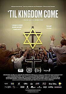 Movie poster for 'Til Kingdom Come, showing Christians in church praying to a gold Jewish star superimposed over a wooden cross