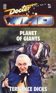 A book cover with the text "Doctor Who" and "Planet of Giants" at the top. An older man with white hair is in the foreground, with a giant fly behind him.