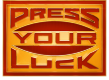 The logo for the television show Press Your Luck, featuring the words "Press Your Luck" written in red text on a yellow background.